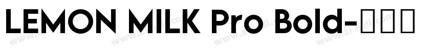 LEMON MILK Pro Bold字体转换
